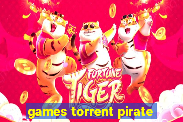 games torrent pirate